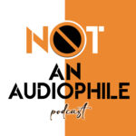 Not an audiophile podcast logo